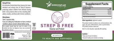 GREENstar Naturals, Kosher STREP B FREE To Cleanse &amp; Protect, Cleanses The Lower Intestinal &amp; Urinary Tract Of Strep B Bacteria - 90 Vegetarian Capsules