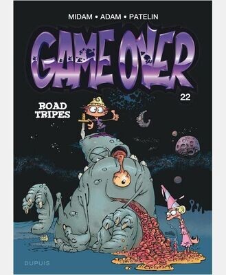 GAME OVER - TOME 22 - ROAD TRIPES