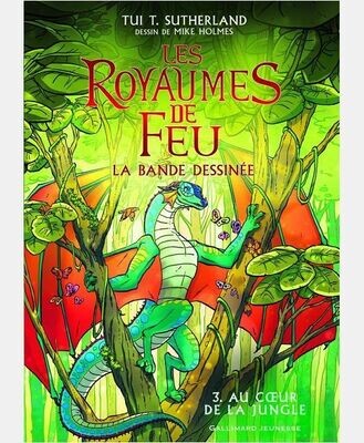 LES ROYAUMES DE FEU - VOL03 - LA BANDE DESSINEE-AU COEUR DE LA JUNGLE