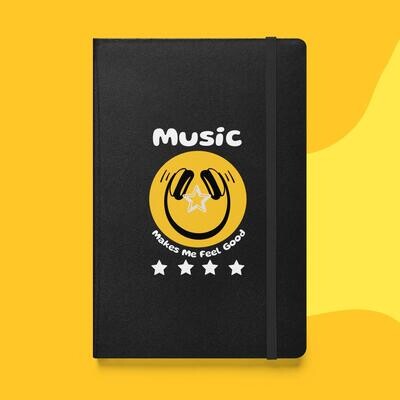 Music Makes Me Feel Good Hardcover Notebook Journal