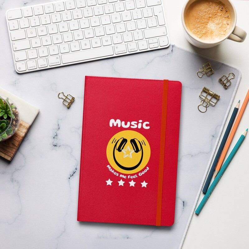 Music Makes Me Feel Good Hardcover Notebook Journal