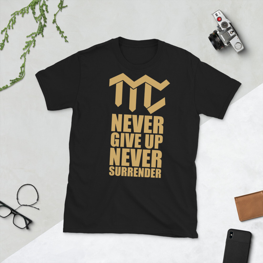 Mackroyce Corbitt Never Give Up Never Surrender T-shirt