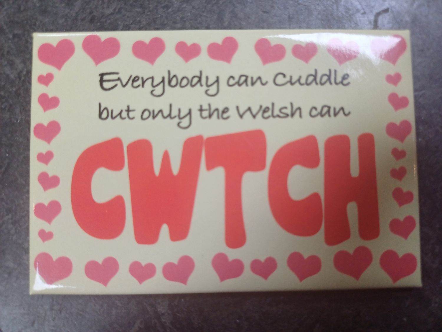 Cwtch Fridge Magnet