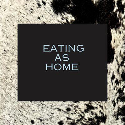 EATING AS HOME