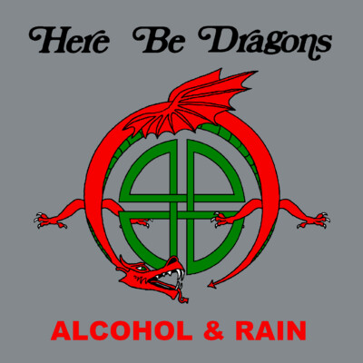 Alcohol & Rain (25th Anniversary Edition)