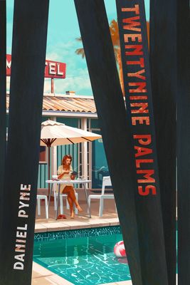 Twentynine Palms by Daniel Pyne