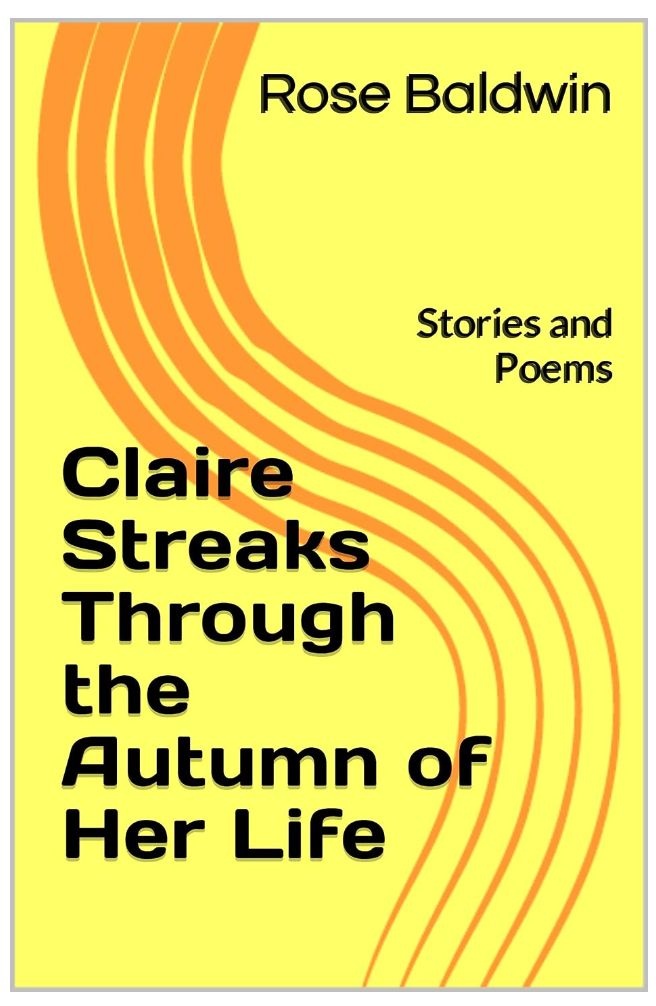 Claire Streaks Through the Autumn of Her Life