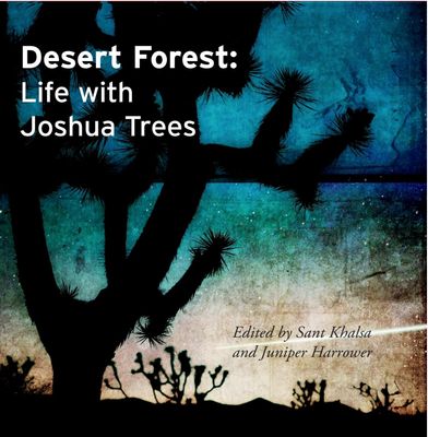 Desert Forest: Life With Joshua Trees