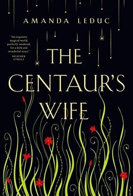 The Centaur&#39;s Wife