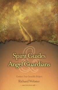 Spirit Guides &amp; Angel Guardians