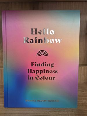 Hello Rainbow: Finding Happiness in Colour