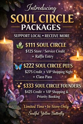 Soul Circle Plus Pkg2 - $222 / $275 Value