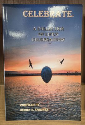 Celebrate: A Collection of Life's Celebrations