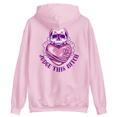 Judge this Bitch Hoodie