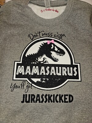 Mamasaurus crewneck