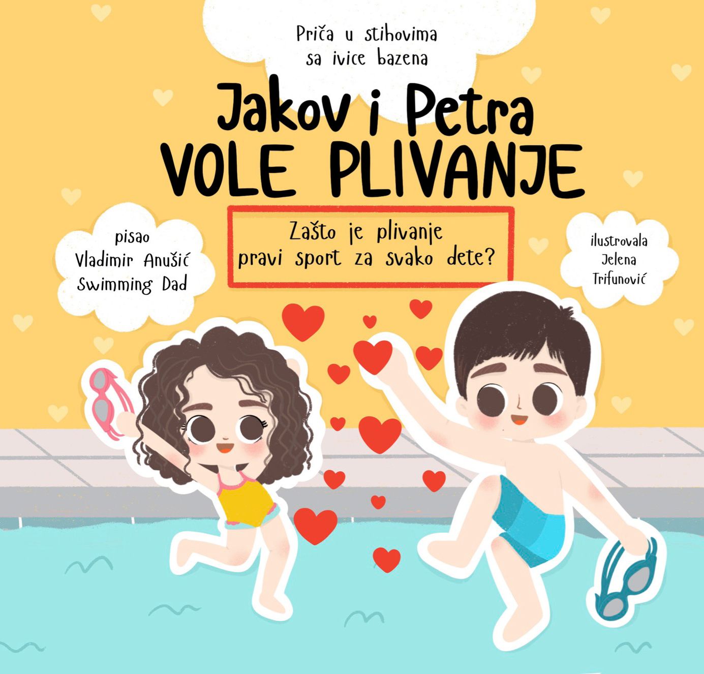 Jakov i Petra VOLE plivanje