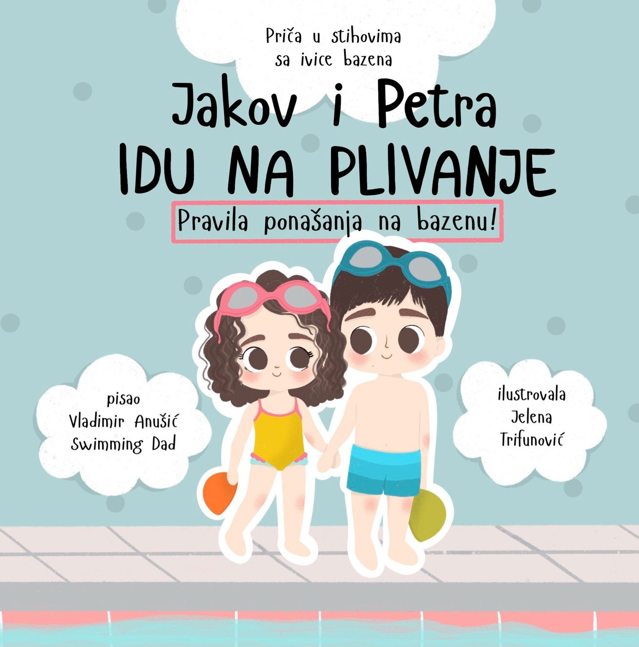 Jakov i Petra IDU na plivanje