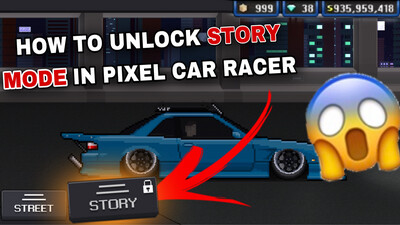 Pixel Car Racer Unlock Story Mode Android Only - mod remake