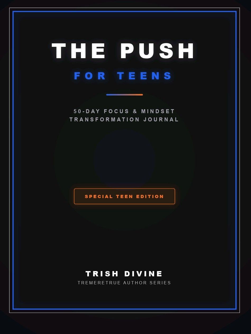 The PUSH for Teens: Goal-setting, Confidence &amp; Mindset Journal
