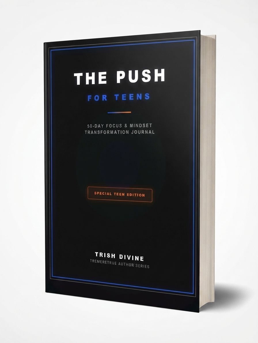The PUSH for Teens: Goal-setting, Confidence &amp; Mindset Journal