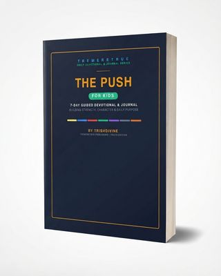 The PUSH for Kids: Growth Mindset & Goal-Setting Journal for Children