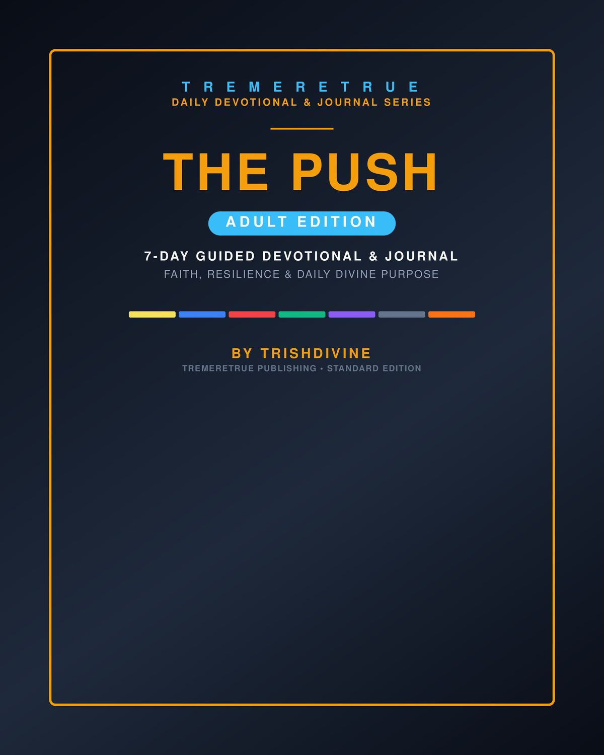 The PUSH for Adults: Daily Motivation, Goal-setting &amp; Growth Mindset Journal