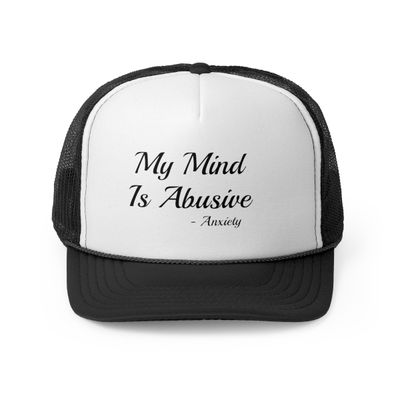 My mind is abusive unisex hat