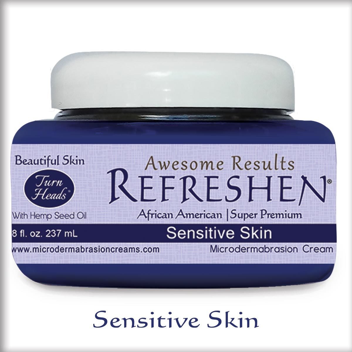 8oz REFRESHEN Super Premium Microdermabrasion Cream Sensitive Skin