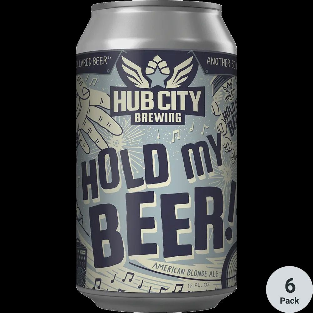 Hub City Hold My Beer Single Can