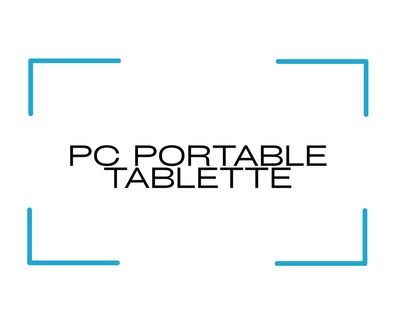 PC Portable & Tablettes