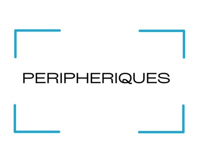 Périphériques