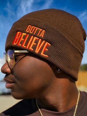 Gotta Believe Brown Beenie