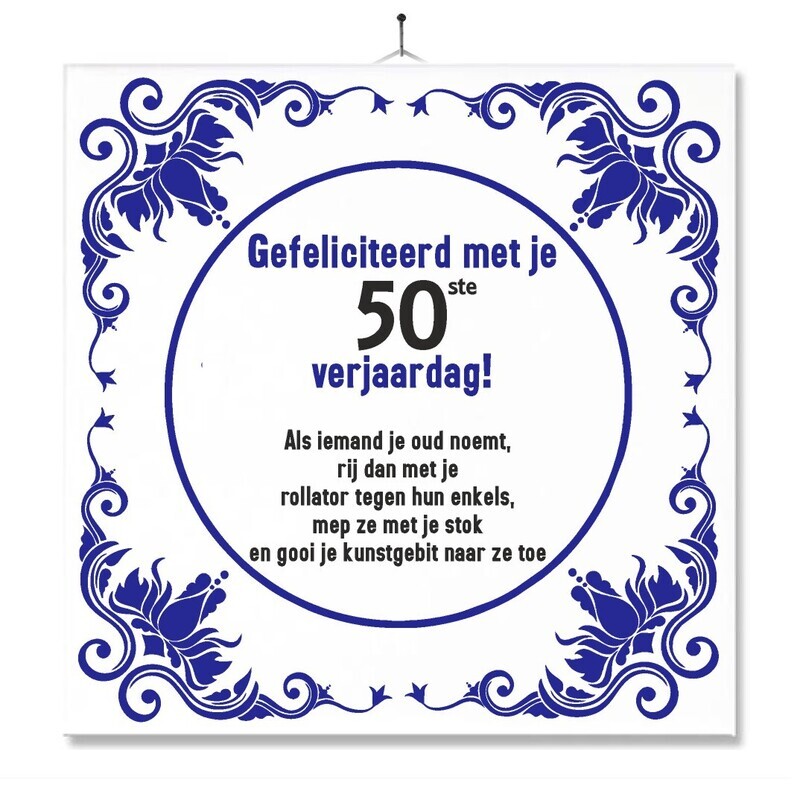 Spreuktegel - Gefeliciteerd Met Je ...ste Verjaardag