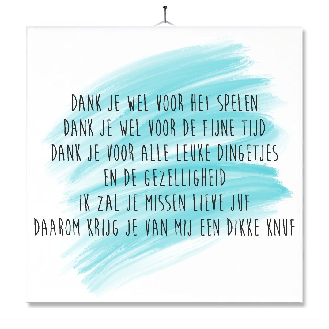 Spreuktegel - Ik Zal Je Missen Juf