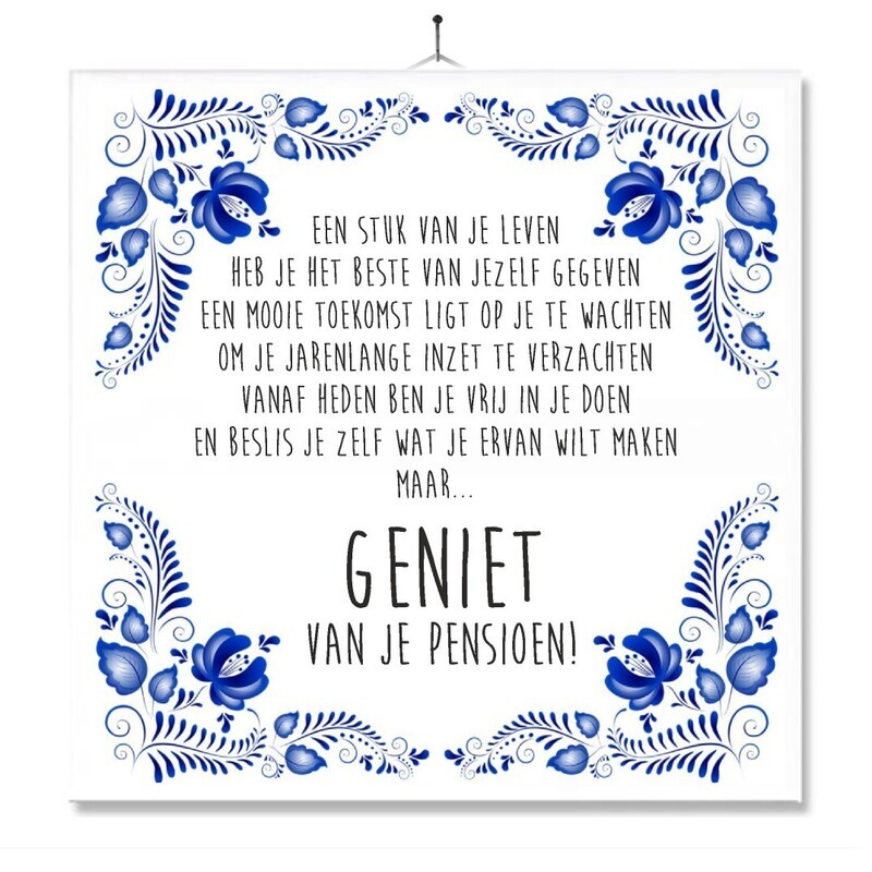 Spreuktegel - Geniet Van Je Pensioen