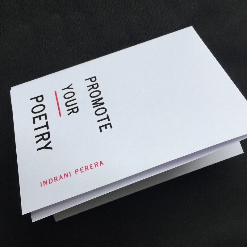 Promote Your Poetry by Indrani Perera - 2021 (Instant Book) Promote Your Poetry by Indrani Perera - 2021 (Instant Book)