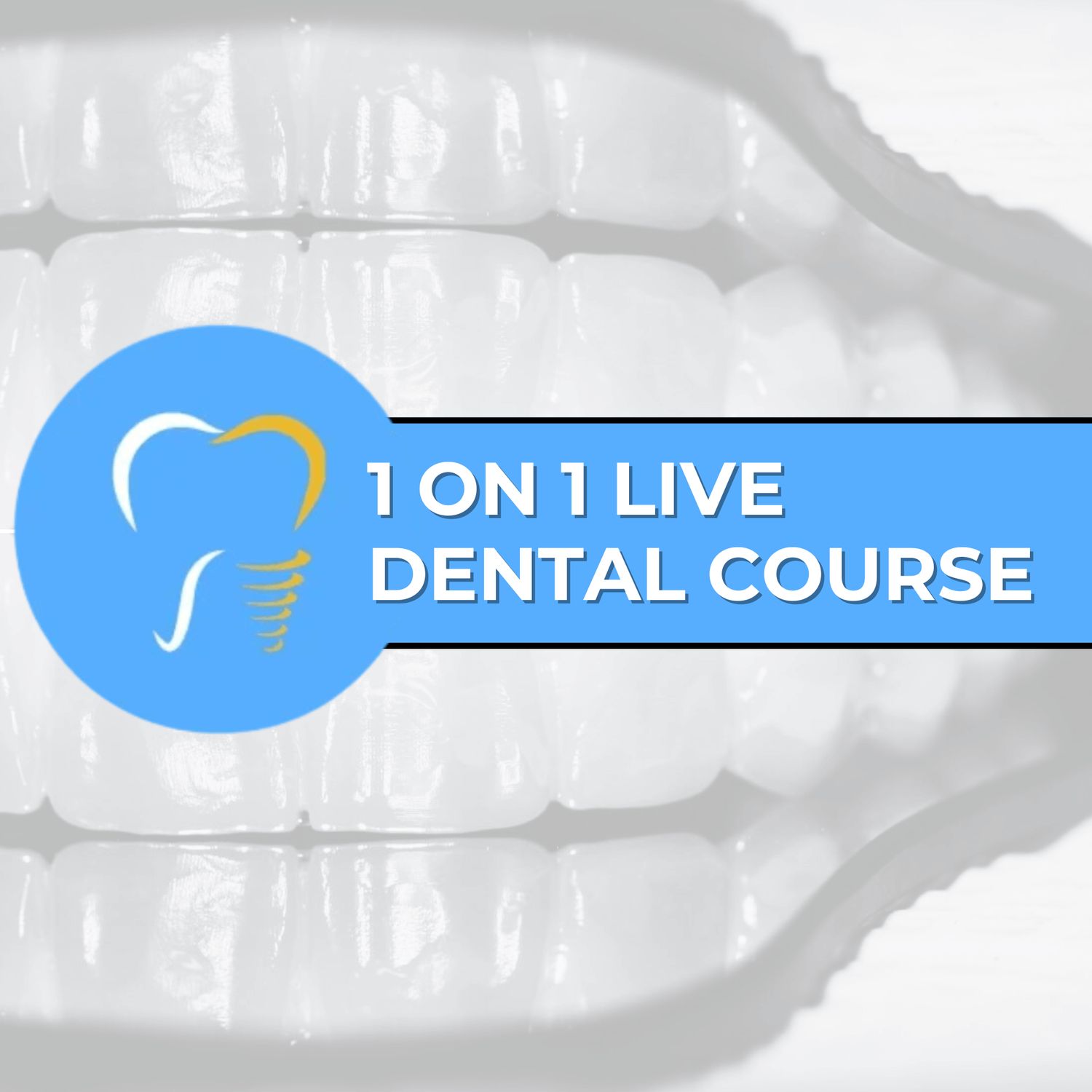 Promotional Image for 1 on 1 Live Dental Course with TDILab.app