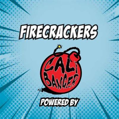 FireCracker/ Cali Banger