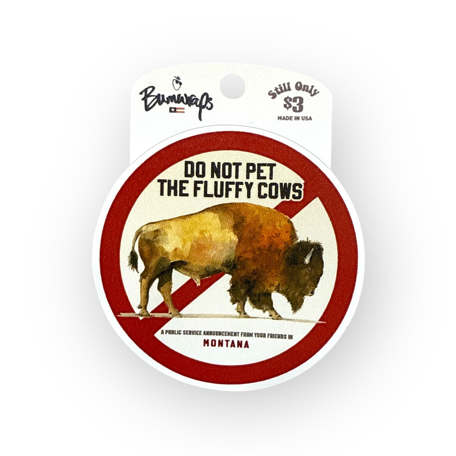 Do Not Pet the Fluffy Cows Sticker