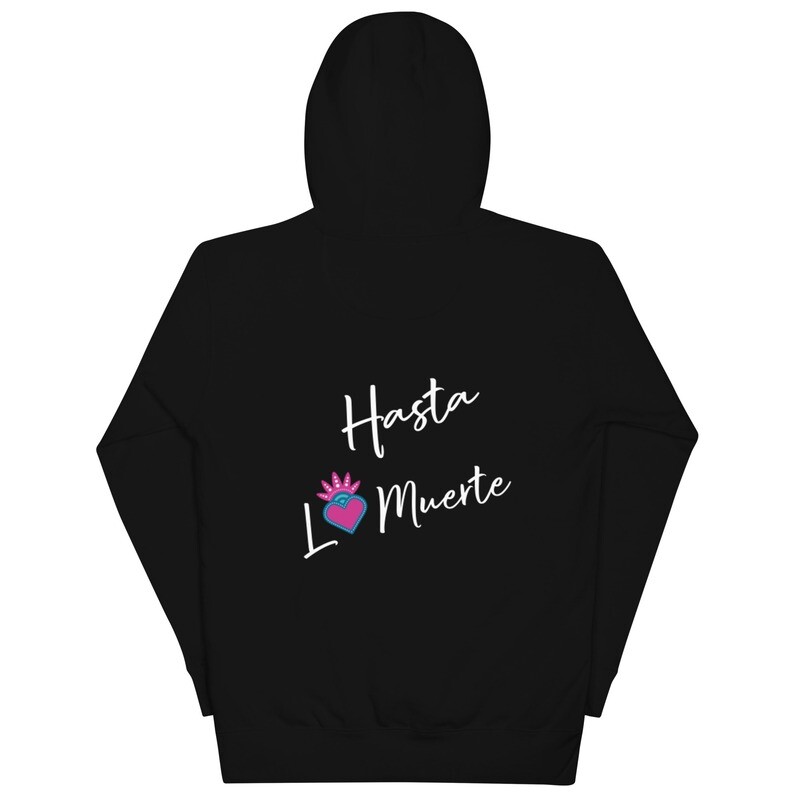 Hasta la Muerte heart  Hoodie