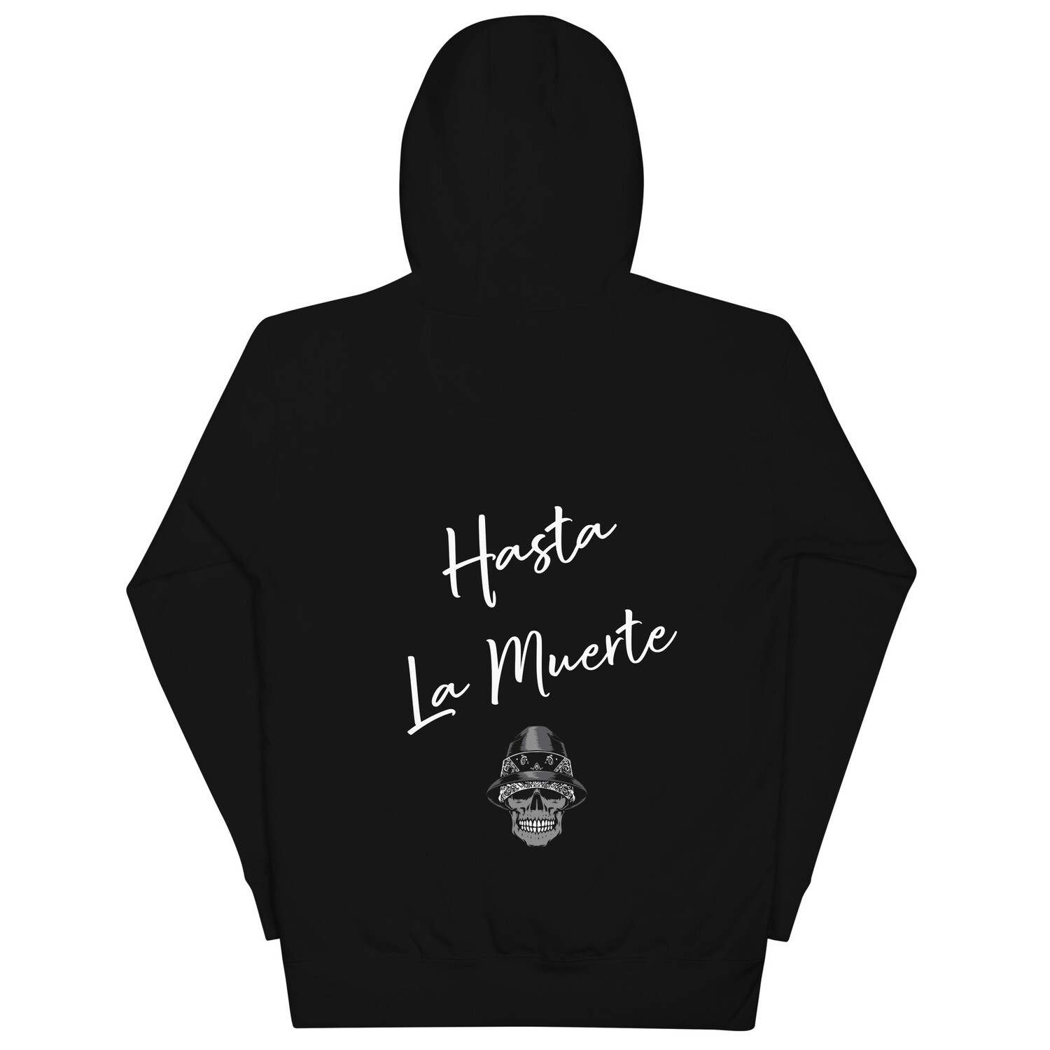 Hasta la muerte Hoodie Dark colors