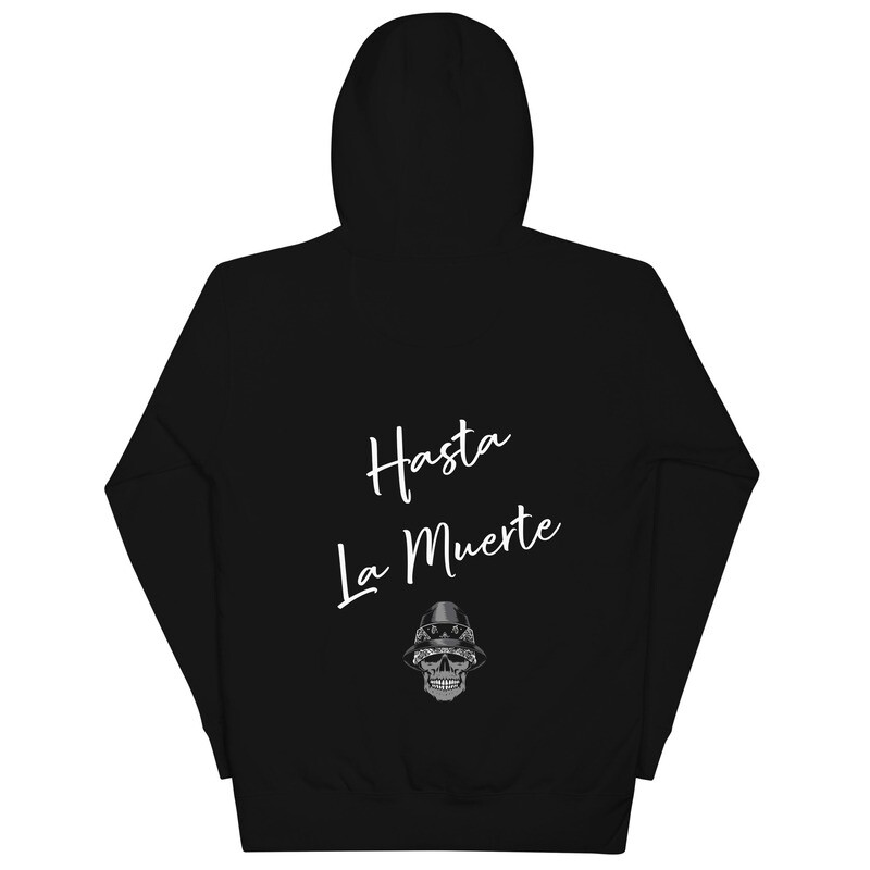 Hasta la muerte Hoodie Dark colors