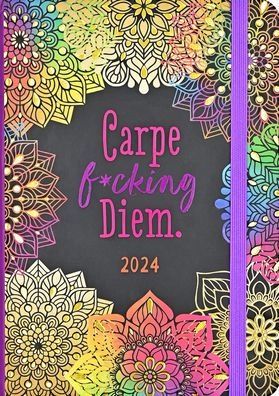 2024 Carpe F*cking Diem Weekly Planner