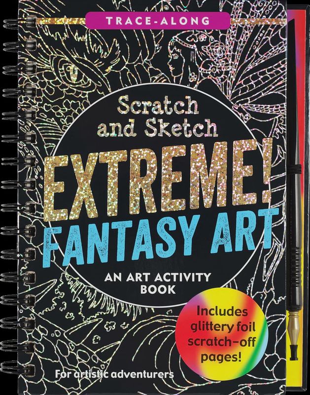 Extreme! Fantasy Art Scratch and Sketch