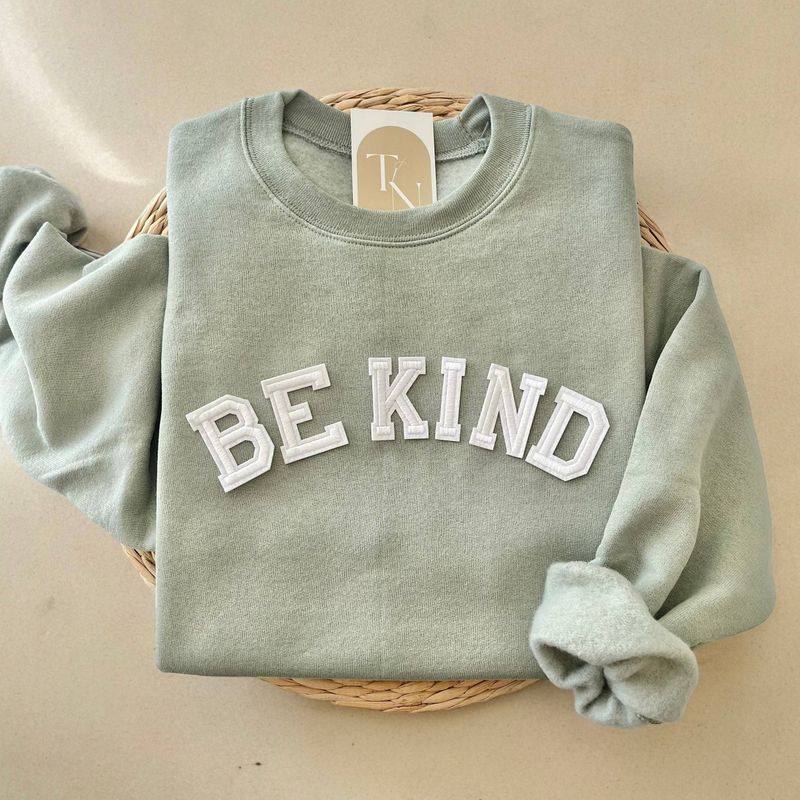 Be Kind Sweatshirt, Mental Health Sweatshirt