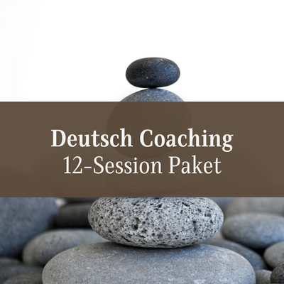 Deutsch Coaching 12-Session Paket Teilrechnung 2 von 3 (Gesamtkosten 665 €)