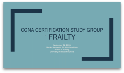 CGNA Certification Study Group Webinar: Frailty (24-09-2020)