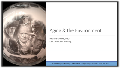 CGNA Certification Study Group Webinar: Aging & the Environment (29-04-2021)