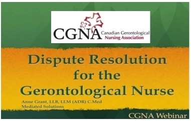 Dispute Resolution for the Gerontological Nurse