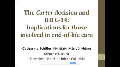 The Carter Decision and Bill C-14 for Those Involved in End-of-Life Care